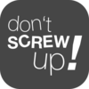 Don't Screw Up! Icon