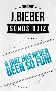 Justin Bieber - Songs Quiz