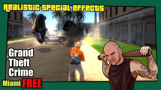 Grand Theft : Crime Miami FREE