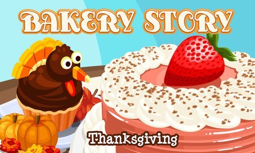 Bakery Story: Thanksgiving