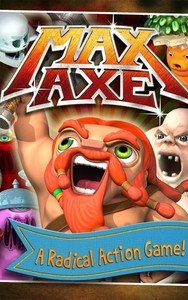 Max Axe - Epic Adventure!